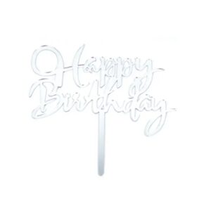 טופר אקרילי לעוגה כיתוב HAPPY BIRTHDAY